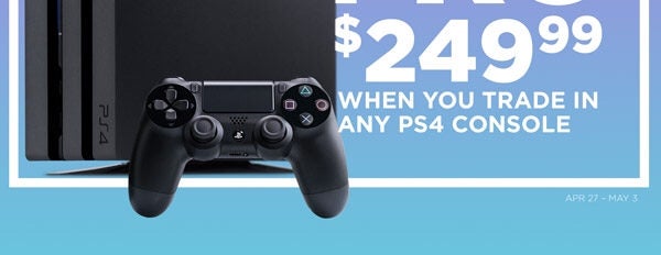 EB PS4 PRO When You Trade In ANY Console - RedFlagDeals.com Forums