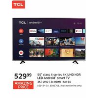 TCL 55" Class 4 Series 4K UHD HDR LED Android Smart TV