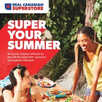 Real Canadian Superstore - Super Your Summer (ON) Flyer