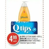 Q-Tips Cotton Swabs, Vaseline Jelly Or Johnson's Baby Toiletries