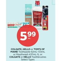 Colgate, Hello Or Tom's Of Main Toothpaste Or  Mouthwash Colgate Or Hello Toothbrushes 
