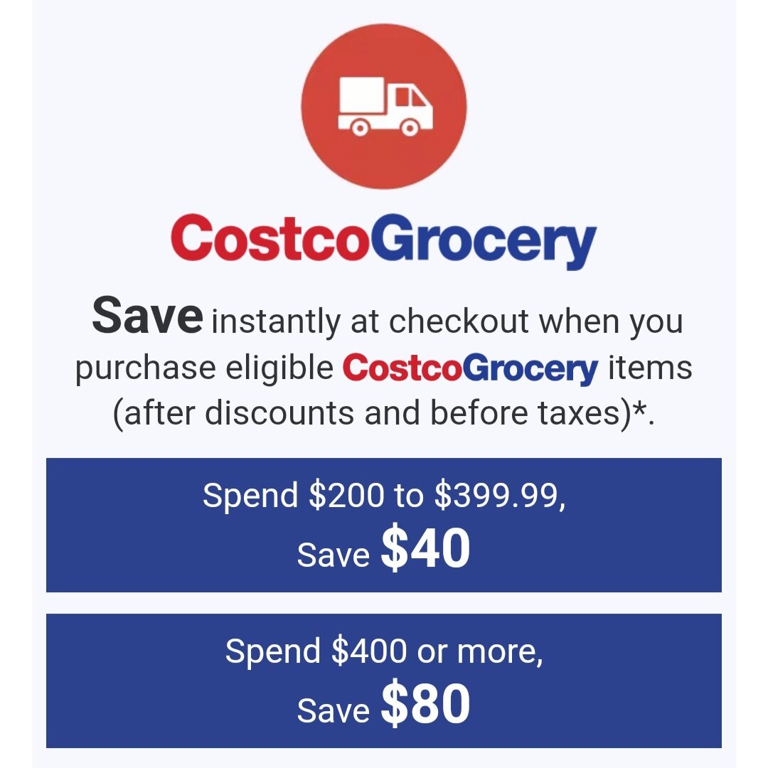 Costco] CostcoGrocery $40 off on $200-$399.99 purchase and $80 off on $400+  purchase - RedFlagDeals.com Forums