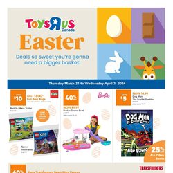 Toys R Us - 2 Weeks of Savings - Easter Deals Flyer