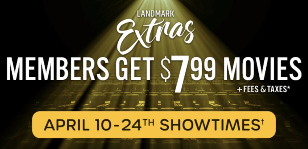 [Landmark Cinemas] Landmark Cinemas $7.99 movies (April 10-18 ...