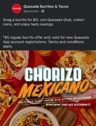New Quesada App Members: $5 Regular Burritos!