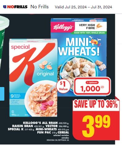 [No Frills] [ON/West] Kellogg's All Bran, Raisin Bran, Vector, Special ...