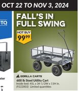 GORILLA CARTS 600 lb Steel Utility Cart $99.99 (Oct 22 - Nov 3)