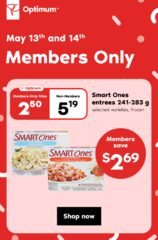 ON Flash PCO member offers Smart Ones entrees 2.50/8K points WUB 2 PC selected burgers/5K on selected PC coffee May13/14