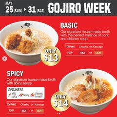 [Vancouver & Burnaby BC] May 25-31: Basic Ramen $13 & Spicy Ramen $14 (both come with karaage or chashu toppings)