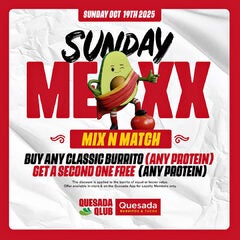 ON Buy 1 classic burrito, get 1 FREE in store & online Sunday October 19