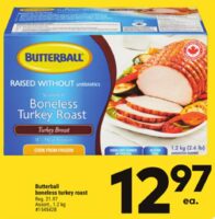 [Giant Tiger] Butterball Seasoned Boneless Turkey Roast Turkey Breast, 1.2 kg (GTA) $12.97