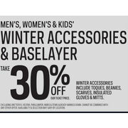 Men's, Women's & Kids' Winter Accessories & Baselayer - 30% off