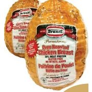 Brant Oven Roasted Chicken - $8.39/lb