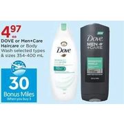Dove Or Men+Care Haircare Or Body Wash - $4.97