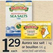 Aurora Sea Salt Or Bouillon - $1.29