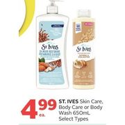 St. Ives Skin Care, Body Care or Body Wash - $4.99