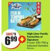 High Liner Family Favourites Or Signature - $6.99 ($3.00 off)