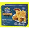 Mina Chicken Nuggets, Strips or Burgers - $7.99 (Up to $3.00 off)