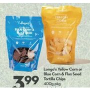 Longo's Yellow Corn Or Blue Corn & Flax Seed Tortilla Chips - $3.99